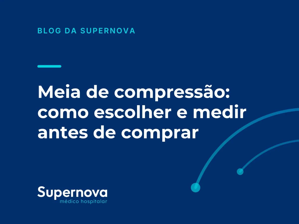 Arte da Supernova sobre como escolher e medir a meia de compressão antes de comprar